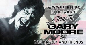 Moore Blues For Gary Bob Daisley